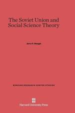 Soviet Union and Social Science Theory af Jerry F Hough