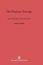 On Nuclear Energy af Donald J Hughes