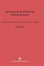 Economic & Political Development af Helio Jaguaribe