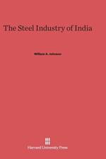 Steel Industry of India af William A Johnson