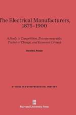 Electrical Manufacturers, 1875-1900 af Harold C Passer