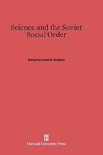 Science and the Soviet Social Order