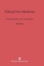 Taking Your Medicine af Professor of Economics Peter (Massachusetts Institute of Technology) Temin