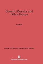 Genetic Mosaics and Other Essays af Curt Stern