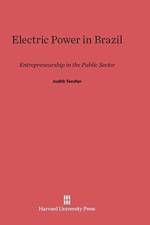 Electric Power in Brazil af Professor Judith Tendler