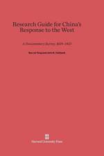 Research Guide for China's Response to the West af Dr (Harvard University Massachusetts) Fairbank