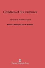 Children of Six Cultures af John W M Whiting