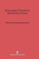 Economic Trends in the Soviet Union