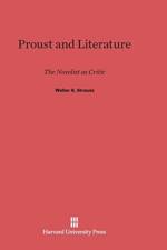 Proust and Literature af Walter A Strauss