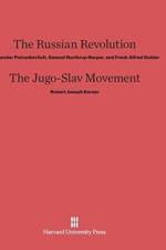 Russian Revolution. The Jugo-Slav Movement af Robert Joseph Kerner