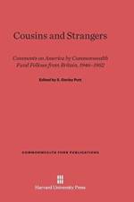 Cousins and Strangers