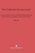 Collective Dream in Art af Walter Abell