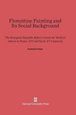 Florentine Painting and Its Social Background af Frederic Antal
