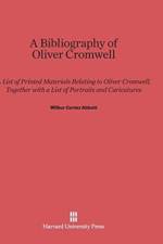 Bibliography of Oliver Cromwell af Wilbur Cortez (Harvard University) Abbott