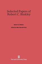 Selected Papers of Robert C. Binkley af Robert C Binkley