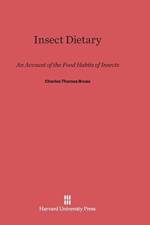 Insect Dietary af Charles Thomas Brues