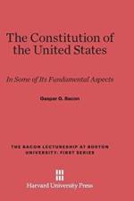 Constitution of the United States af Gaspar G Bacon