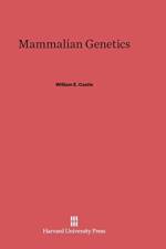 Mammalian Genetics af William E Castle