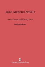 Jane Austen's Novels af Julia Prewitt Brown