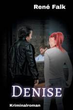 Denise af René Falk