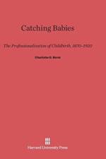Catching Babies af Charlotte Borst
