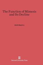 Function of Mimesis and Its Decline af John D Boyd