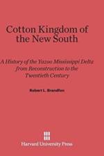 Cotton Kingdom of the New South af Robert L Brandfon