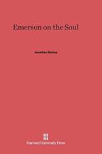 Emerson on the Soul af Jonathan Bishop