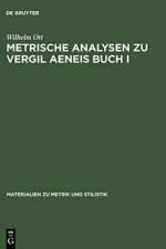 Metrische Analysen Zu Vergil Aeneis Buch I af Wilhelm Ott