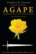 AGAPE - Part B af Stephen R Juneau