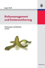 Risikomanagement Und Existenzsicherung af Jurgen Stiefl
