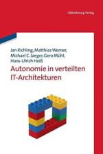 Autonomie in verteilten IT-Architekturen af Matthias Werner