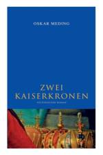 Zwei Kaiserkronen af Oskar Meding
