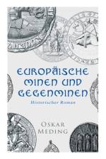 Europaische Minen und Gegenminen af Oskar Meding