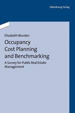 Occupancy Cost Planning and Benchmarking af Elisabeth Beusker