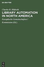 Library automation in North America af Charles R. Hildreth
