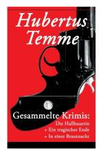 Gesammelte Krimis af Hubertus Temme