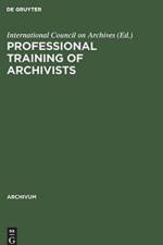 Professional training of archivists