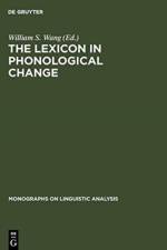 Lexicon in Phonological Change