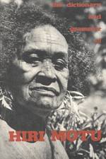 The Dictionary and Grammar of Hiri Motu