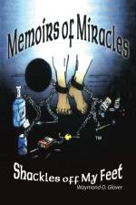 Memoirs of Miracles af Waymond D Glover
