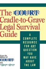 The Court TV Cradle-to-Grave Legal Survival Guide af Court Television Network