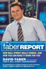 The Faber Report af David Faber