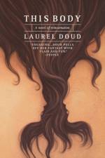 This Body af Laurel Doud