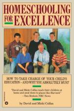 Homeschooling for Excellence af David Colfax
