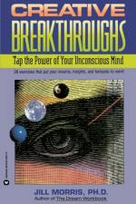 Creative Breakthroughs af Jill Morris