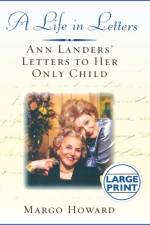 A Life in Letters af Margo Howard