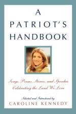 A Patriot's Handbook af Caroline Kennedy