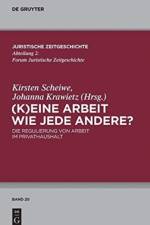 (K)Eine Arbeit Wie Jede Andere?