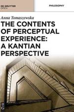 Contents of Perceptual Experience: A Kantian Perspective af Anna Tomaszewska